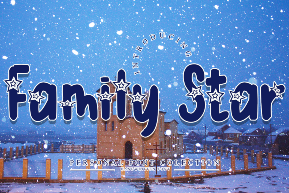 Family Star: A Magical Display Font for Creative Projects