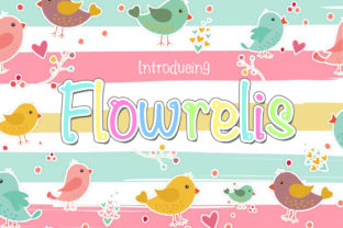 Flowrelis: A Cheerful and Sweet Handwritten Font for Web Design