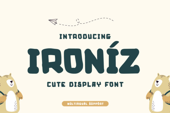 Ironiz: A Chunky, Cartoon Display Font for Handmade Products