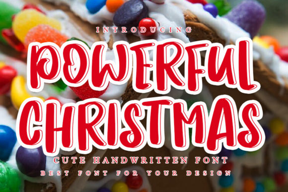 Powerful Christmas: A Fun and Relaxed Display Font