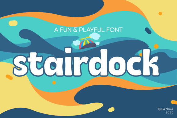 Stairdock: A Fun and Trendy Font for Creative Branding