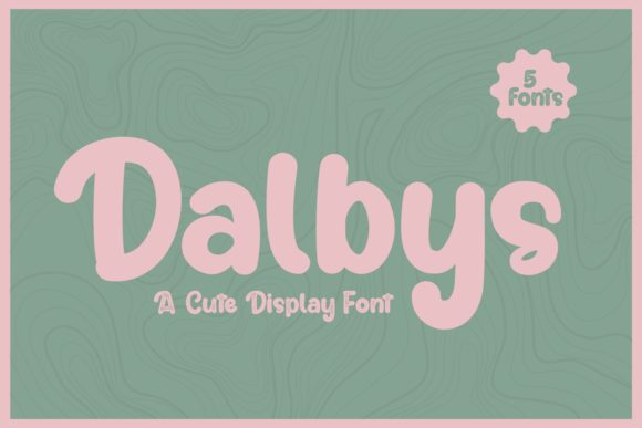 Transform Your Brand with Dalbys: A Joyful Display Font