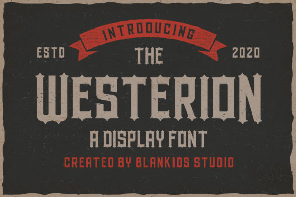 Westerion: A Bold and Dramatic Display Font for Marketers